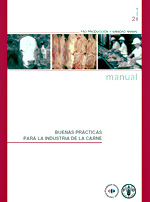 BUENAS PR�CTICAS PARA LA INDUSTRIA DE LA CARNE