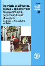 Ingener�a de alimentos, calidad y competitividad en sistemas de la peque�a industria alimentaria