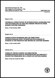 FAO Fisheries Report/FAO, Rapport sur les p&ecirc;ches/FAO, Informe de Pesca No 760