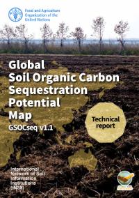 Global Soil Organic Carbon Sequestration Potential map - GSOCseq v1.1. Technical report