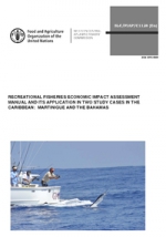 A Recreational Fisheries Economic Impact Assessment Manual and its application in two study cases in the Caribbean: Martinique and The Bahamas
