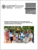 Fishery performance indicator studies for the commercial and recreational pelagic fleets of the Dominican Republic and Grenada