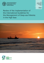 Review of the implementation of the International Guidelines for the Management of Deep-sea Fisheries in the High Seas