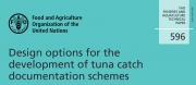 Design Options for the Development of Tuna Catch Documentation Schemes