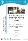 The feeding of by-products on small holder dairy farms in Asia and other tropical regions