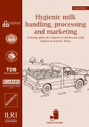 Hygienic milk handling, processing and marketing: Training guide for trainers of small-scale milk traders in Eastern Africa 