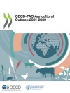 Dairy and dairy products. In OECD-FAO agricultural outlook 2021-2030