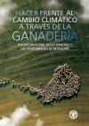 Hacer frente al cambio climático a través de la ganadería
