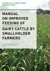 Manual on improved feeding of dairy cattle by smallholder farmers