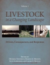 Livestock in a changing landscape - Volume 1: Drivers consequences, and responses