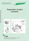 Preparation of dairy products