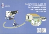 Manual sobre el uso de la Lactoperoxidasa en la manipulación y la conservación de la leche