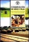 Conservación de heno y paja para pequeños productores y en condiciones pastoriles