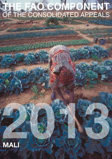 The FAO Component of the Consolidated Appeals 2013: Mali