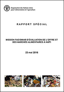 Mission FAO/SMIAR d’évaluation de l'offre et des marchés alimentaires à Haïti