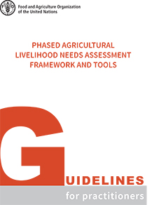 Phased agricultural livelihood needs assessment framework and tools