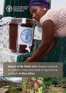 Impact of the Ebola virus disease outbreak on market chains and trade of agricultural products in West Africa