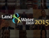 Land & Water Days: Inspiring people