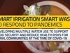 SMART Irrigation - SMART WASH to respond to pandemics