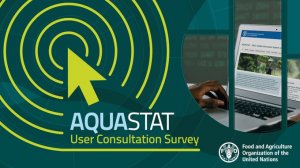 AQUASTAT User Consultation Survey 