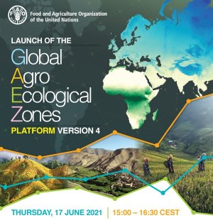 Launch of the Global Agro-Ecological Zoning Platform version 4 (GAEZ v4)
