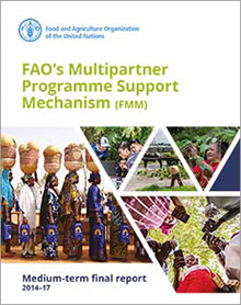 FAO’s Multipartner Programme Support Mechanism (FMM) 2014-17 