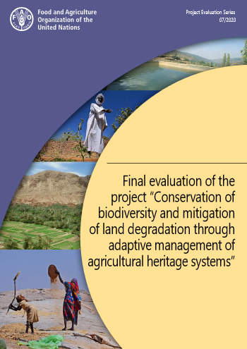 Final evaluation of the project “Conservation of biodiversity and  mitigation of land degradation through adaptive management of agricultural  heritage systems