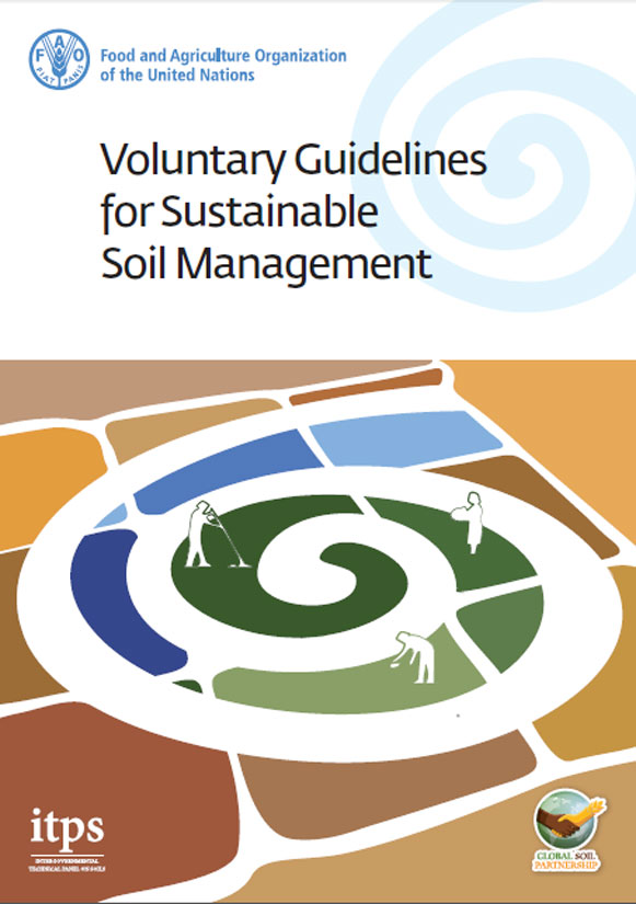 Voluntary Guidelines for Sustainable Soil Management Policy Support and Governance Food and