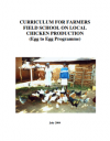 Curriculum for farmers field school on local chicken production (egg to egg programme)
