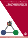 A review of the current poultry disease control strategies in smallholder poultry production systems and local poultry populations in Uganda