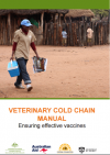 Veterinary cold chain manual- Ensuring effective vaccines