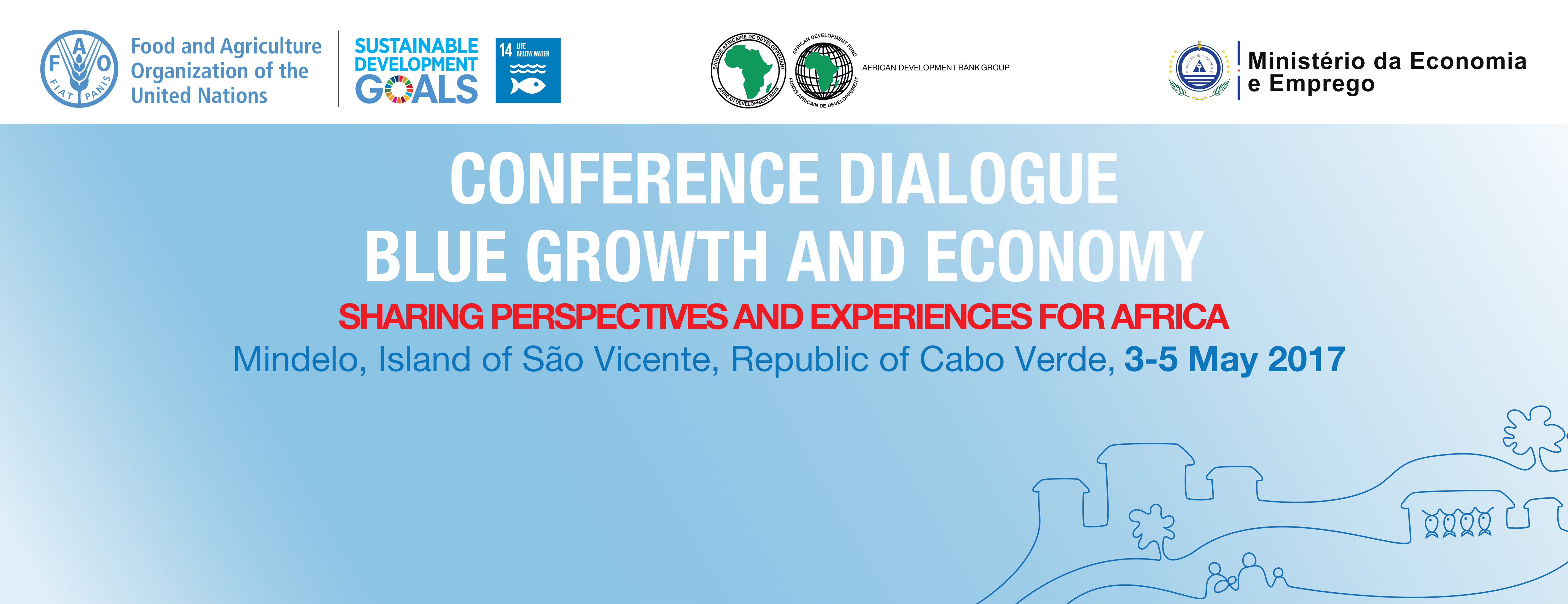 Conference Dialogue on Blue Growth and Economy – Sharing Perspectives and Experiences for Africa | Regional Office for Africa | Food and Agriculture Organization of the United Nations