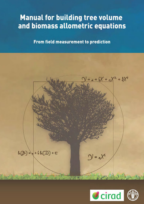 FAO SFM Tool Detail Manual for building tree volume and biomass allometric equations