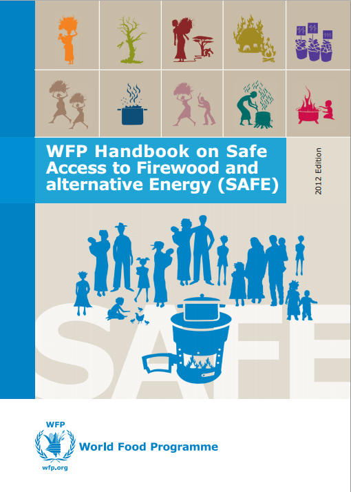 FAO - SFM Tool Detail: WFP Handbook on safe access to firewood and ...