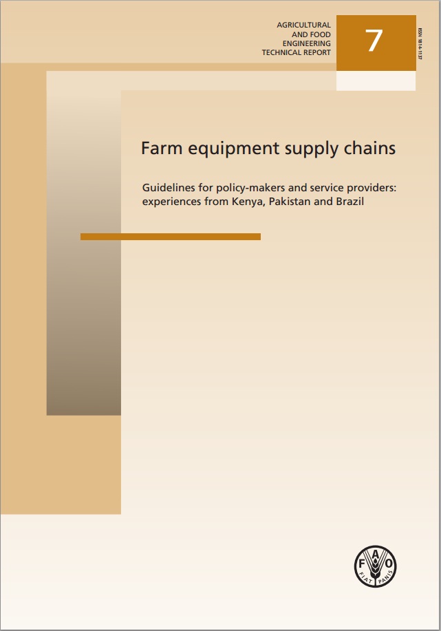 Farm Equipment Supply Chains Guidelines for PolicyMakers and Service