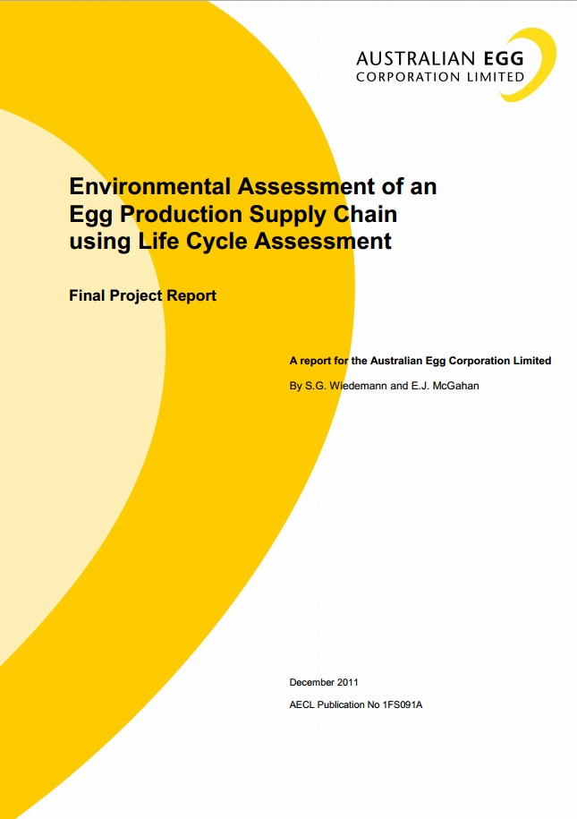 Environmental Assessment of an Egg Production Supply Chain Using Life