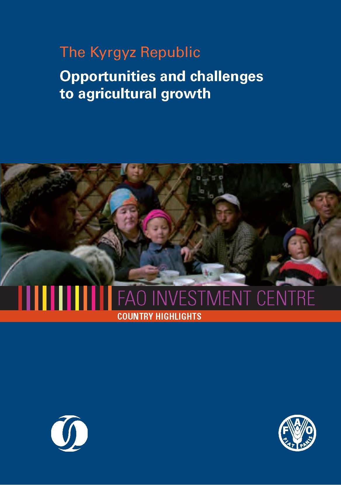 New report explores opportunities and challenges to agricultural growth in the Kyrgyz Republic