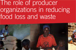 The role of producer organizations in reducing food loss and waste 