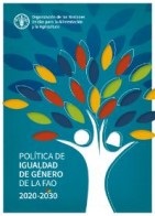 Política de igualdad de género de la FAO 2020-2030