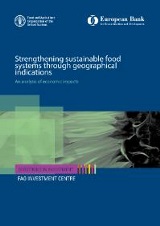 Strengthening sustainable food systems through geographical indications