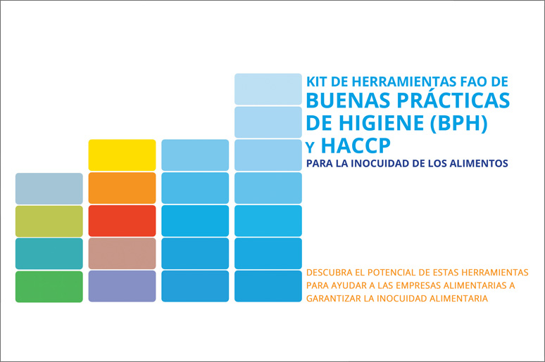 Conjunto de instrumentos en materia de BPH y de HACCP para la inocuidad de los alimentos