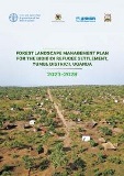 Forest Landscape Management Plan for the BidiBidi Refugee Settlement, Uganda