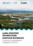 Global indicators for monitoring ecosystem restoration