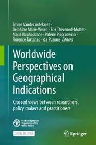 Worldwide Perspectives on Geographical Indications Worldwide Perspectives on Geographical Indications