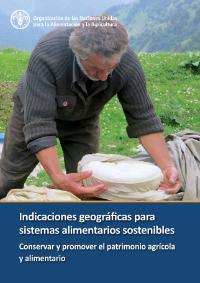 Indicaciones geográficas para sistemas alimentarios sostenibles