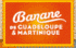 Banane de Guadaloupe & Martinique