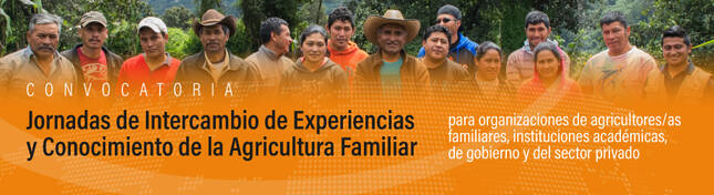 Jornadas de Intercambio de Experiencias y Conocimiento de la Agricultura Familiar