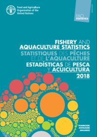 FAO Yearbook. Fishery and Aquaculture Statistics 2018/FAO annuaire. Statistiques des pêches et de l'aquaculture 2018/FAO anuario. Estadísticas de pesca y acuicultura 2018