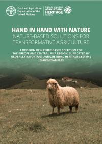 A revision of Nature-based Solutions for the Europe and Central Asia region, supported by Globally Important Agricultural Heritage Systems (GIAHS) examples